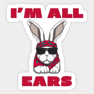 I'm all ears Sticker